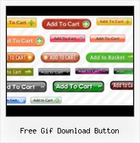 How To Make Working Buttons In A Web Site free gif download button Free Rollover Buttons free gif download button