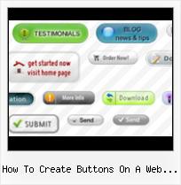 How To Put Button In Freeweb how to create buttons on a web page